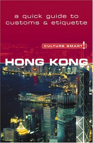 Cover of Culture Smart! Hong Kong