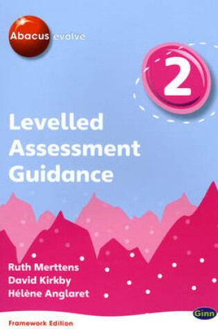 Cover of Abacus Evolve Year 2 Levelled Assessment Guide