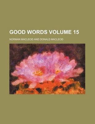 Book cover for Good Words Volume 15