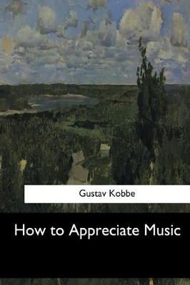 Book cover for How to Appreciate Music