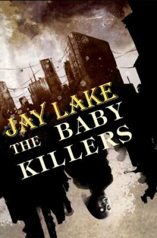 Cover of The Baby Killers