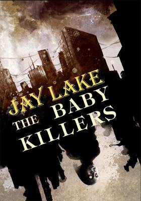 Book cover for The Baby Killers