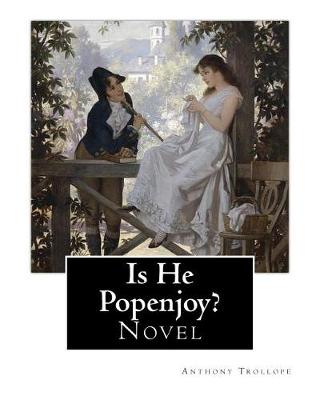 Book cover for Is He Popenjoy?. By