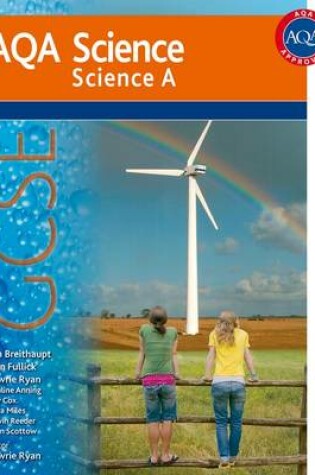 Cover of AQA Science GCSE Science A