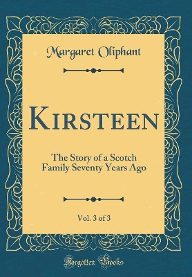 Book cover for Kirsteen, Vol. 3 of 3