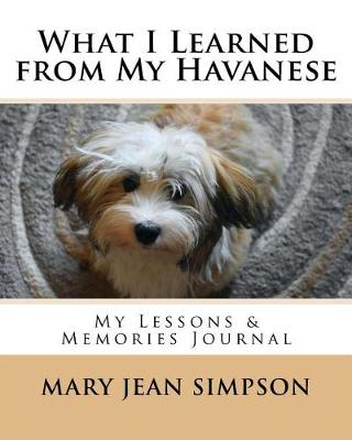 Book cover for What I Learned from My Havanese