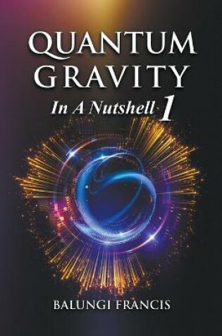 Cover of Quantum Gravity in a Nutshell1 Second Edition