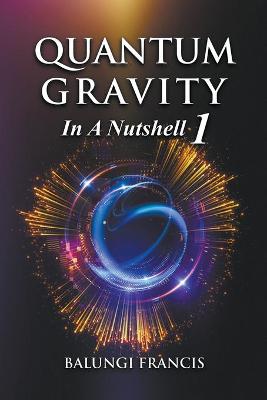 Book cover for Quantum Gravity in a Nutshell1 Second Edition