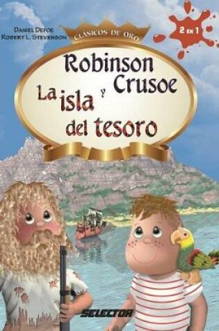 Cover of Robinson Crusoe Y La Isla del Tesoro