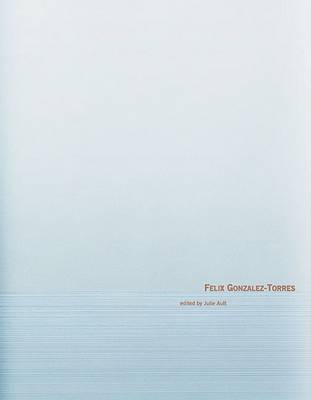 Book cover for Felix Gonzalez-Torres