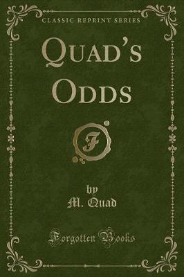 Book cover for Quad's Odds (Classic Reprint)