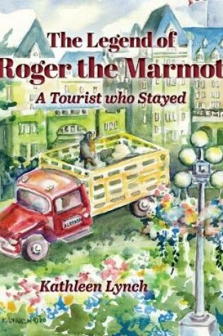 Cover of The Legend of Roger the Marmot