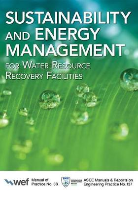 Book cover for Sustainability and Energy Management for Water Resource Recovery Facilities