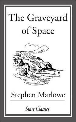 Book cover for The Graveyard of Space