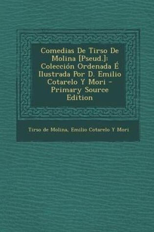 Cover of Comedias de Tirso de Molina [Pseud.]