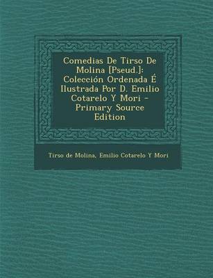 Book cover for Comedias de Tirso de Molina [Pseud.]