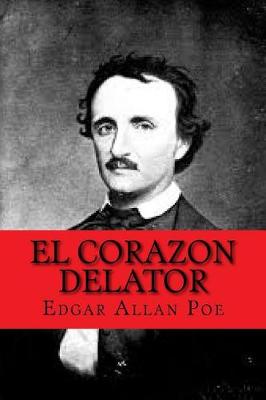 Book cover for El Corazon Delator (Spanish Edition)