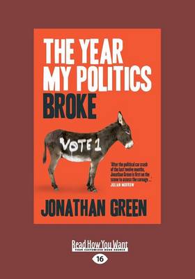 Book cover for The Year my politics broke