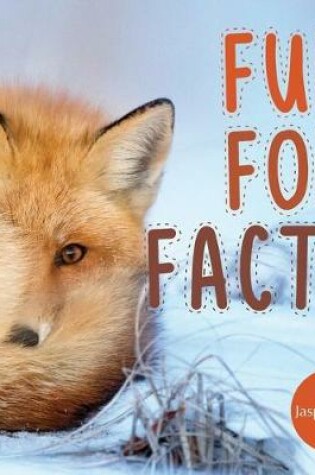 Cover of Fun Fox Facts