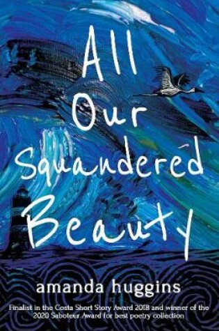 Cover of All Our Squandered Beauty