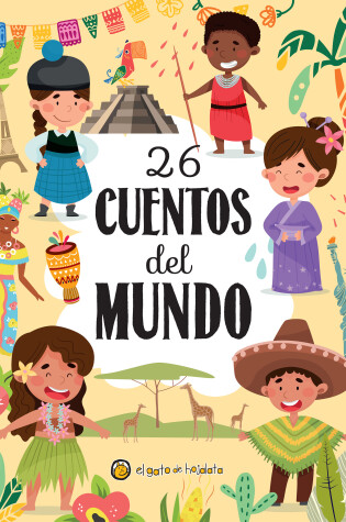 Cover of 26 cuentos del mundo / 26 Stories from around the World