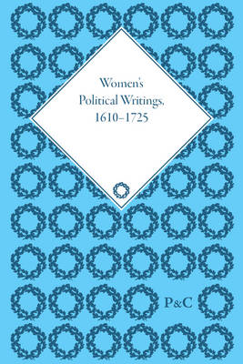 Book cover for Women's Political Writings, 1610-1725