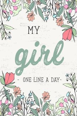 Book cover for My Girl One Line a Day