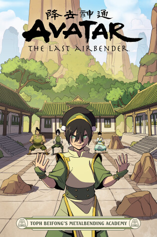 Cover of Avatar: The Last Airbender - Toph Beifong's Metalbending Academy