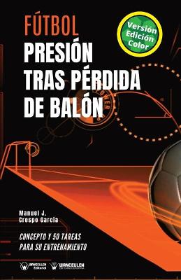 Book cover for Futbol. Presion tras perdida de balon
