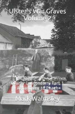 Cover of Ulster's War Graves Volume 2