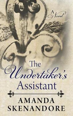 Book cover for The Undertaker's Assistant