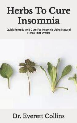 Book cover for Herbs To Cure Insomnia