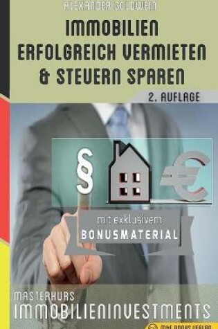 Cover of Immobilien erfolgreich vermieten und Steuern sparen