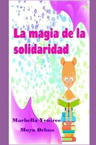 Cover of La Magia de la Solidaridad