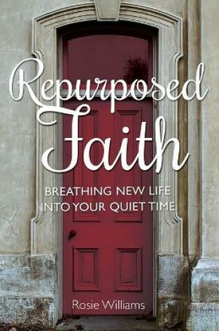 Cover of Repurposed Faith