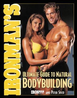 Book cover for Ironman's Ultimate Guide to Natural Bodybuilding