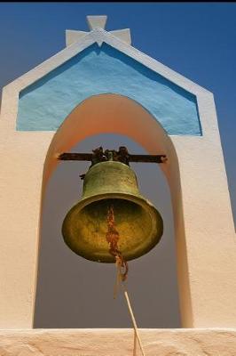 Book cover for Church Bell on Karpathos Island in Greece Journal