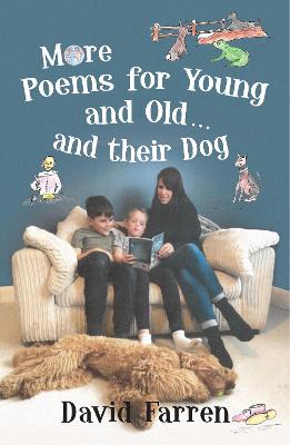 Book cover for More Poems for Young and Old... and their Dog