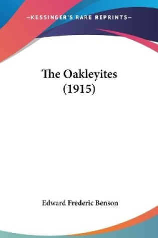 Cover of The Oakleyites (1915)