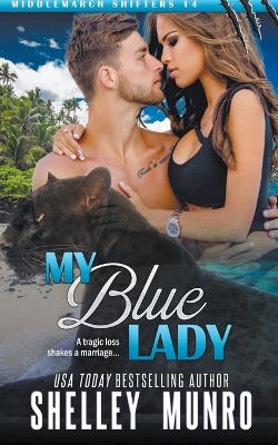 Book cover for My Blue Lady