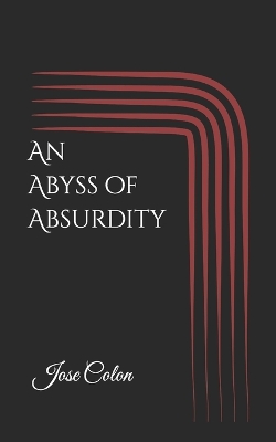 Book cover for An Abyss of Absurdity