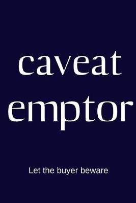 Book cover for caveat emptor - Let the buyer beware