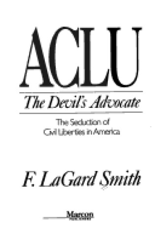 Cover of ACLU the Devil's Advocate