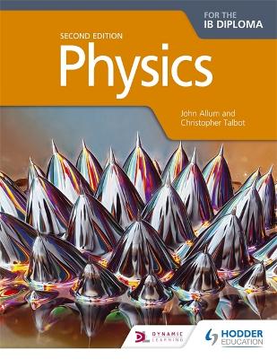 Book cover for Physics for the IB Diploma Second Edition