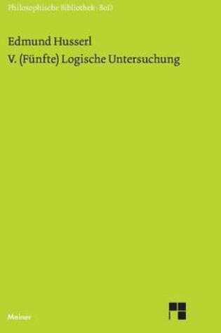 Cover of V. (Funfte) Logische Untersuchung