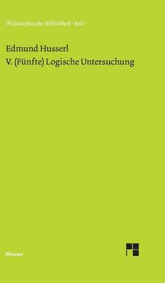 Book cover for V. (Funfte) Logische Untersuchung