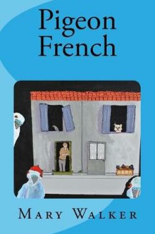 Cover of Pigeon French