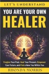 Book cover for Let's Understand You Are Your Own Healer