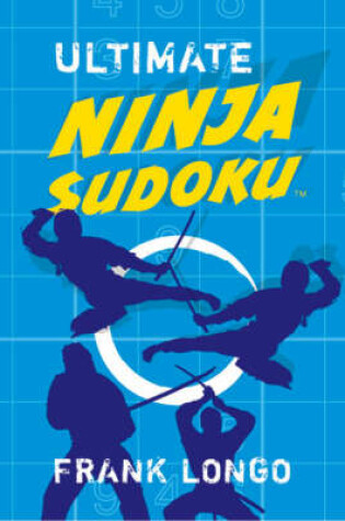 Cover of Ultimate Ninja Sudoku