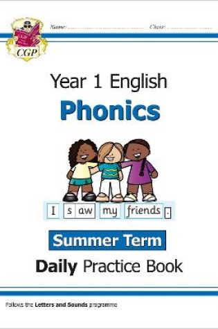 Cover of KS1 Phonics Year 1 Daily Practice Book: Summer Term